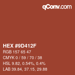 Color code: HEX #9D412F | qconv.com