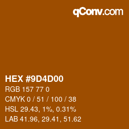 Color code: HEX #9D4D00 | qconv.com