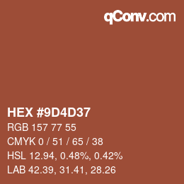 カラーコード: HEX #9D4D37 | qconv.com
