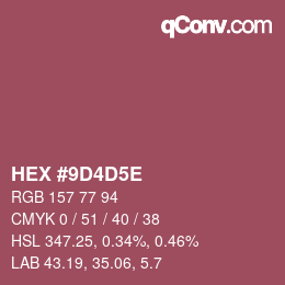 Código de color: HEX #9D4D5E | qconv.com