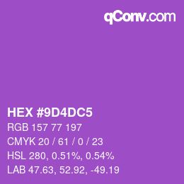 カラーコード: HEX #9D4DC5 | qconv.com