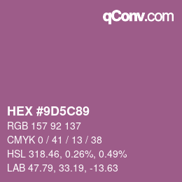 カラーコード: HEX #9D5C89 | qconv.com