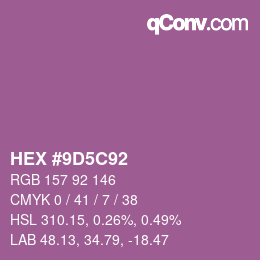 Color code: HEX #9D5C92 | qconv.com