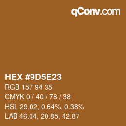 カラーコード: HEX #9D5E23 | qconv.com