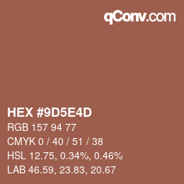 カラーコード: HEX #9D5E4D | qconv.com