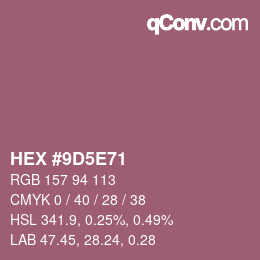 Color code: HEX #9D5E71 | qconv.com