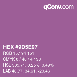 カラーコード: HEX #9D5E97 | qconv.com