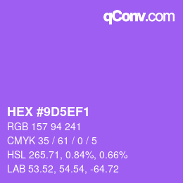 カラーコード: HEX #9D5EF1 | qconv.com