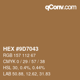 Color code: HEX #9D7043 | qconv.com
