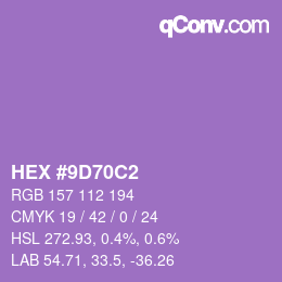 颜色代码: HEX #9D70C2 | qconv.com