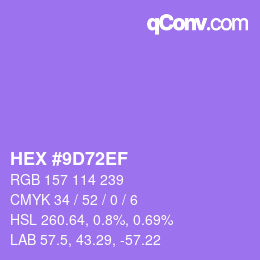 カラーコード: HEX #9D72EF | qconv.com