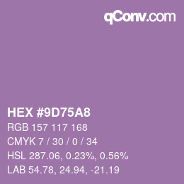 カラーコード: HEX #9D75A8 | qconv.com