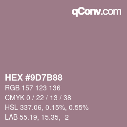 カラーコード: HEX #9D7B88 | qconv.com