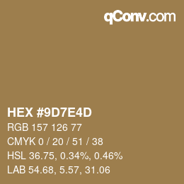 Color code: HEX #9D7E4D | qconv.com