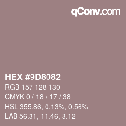 カラーコード: HEX #9D8082 | qconv.com