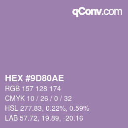 カラーコード: HEX #9D80AE | qconv.com