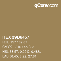 カラーコード: HEX #9D8457 | qconv.com