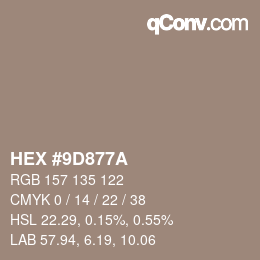 カラーコード: HEX #9D877A | qconv.com