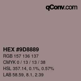 Color code: HEX #9D8889 | qconv.com