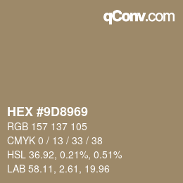 Código de color: HEX #9D8969 | qconv.com