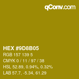 Color code: HEX #9D8B05 | qconv.com