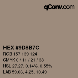 颜色代码: HEX #9D8B7C | qconv.com