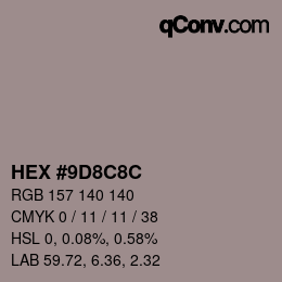 Color code: HEX #9D8C8C | qconv.com