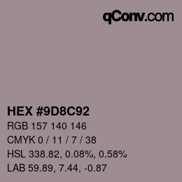 カラーコード: HEX #9D8C92 | qconv.com