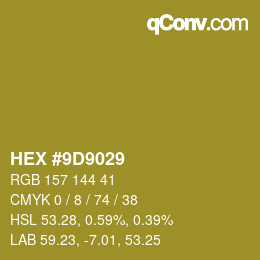 颜色代码: HEX #9D9029 | qconv.com