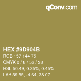 Código de color: HEX #9D904B | qconv.com