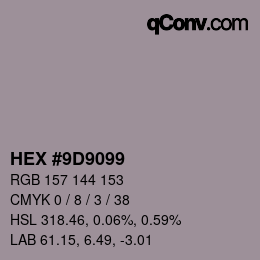 颜色代码: HEX #9D9099 | qconv.com