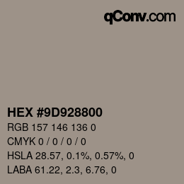 颜色代码: HEX #9D928800 | qconv.com