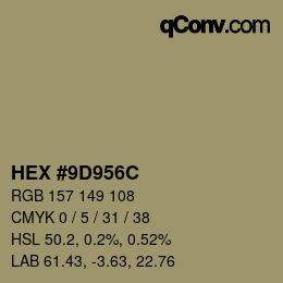 Farbcode: HEX #9D956C | qconv.com