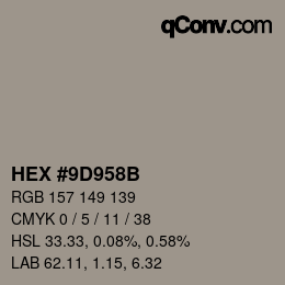 颜色代码: HEX #9D958B | qconv.com