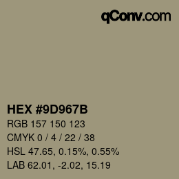Color code: HEX #9D967B | qconv.com