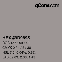 Color code: HEX #9D9695 | qconv.com