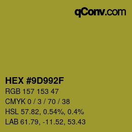 Color code: HEX #9D992F | qconv.com