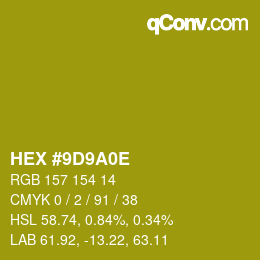 Color code: HEX #9D9A0E | qconv.com