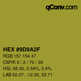 Color code: HEX #9D9A2F | qconv.com