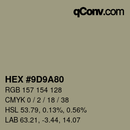 Color code: HEX #9D9A80 | qconv.com