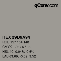 Color code: HEX #9D9A94 | qconv.com