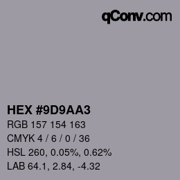 Color code: HEX #9D9AA3 | qconv.com