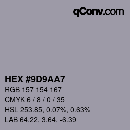 カラーコード: HEX #9D9AA7 | qconv.com