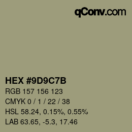 カラーコード: HEX #9D9C7B | qconv.com