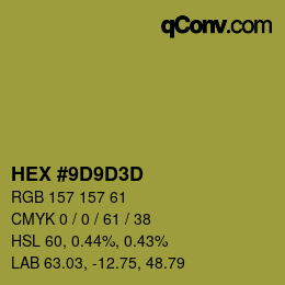 Color code: HEX #9D9D3D | qconv.com