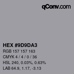 Color code: HEX #9D9DA3 | qconv.com