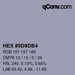 カラーコード: HEX #9D9DB4 | qconv.com