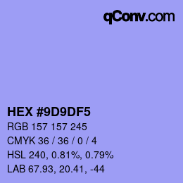 カラーコード: HEX #9D9DF5 | qconv.com