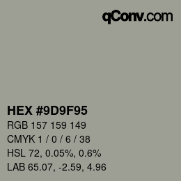 Color code: HEX #9D9F95 | qconv.com