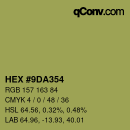 カラーコード: HEX #9DA354 | qconv.com